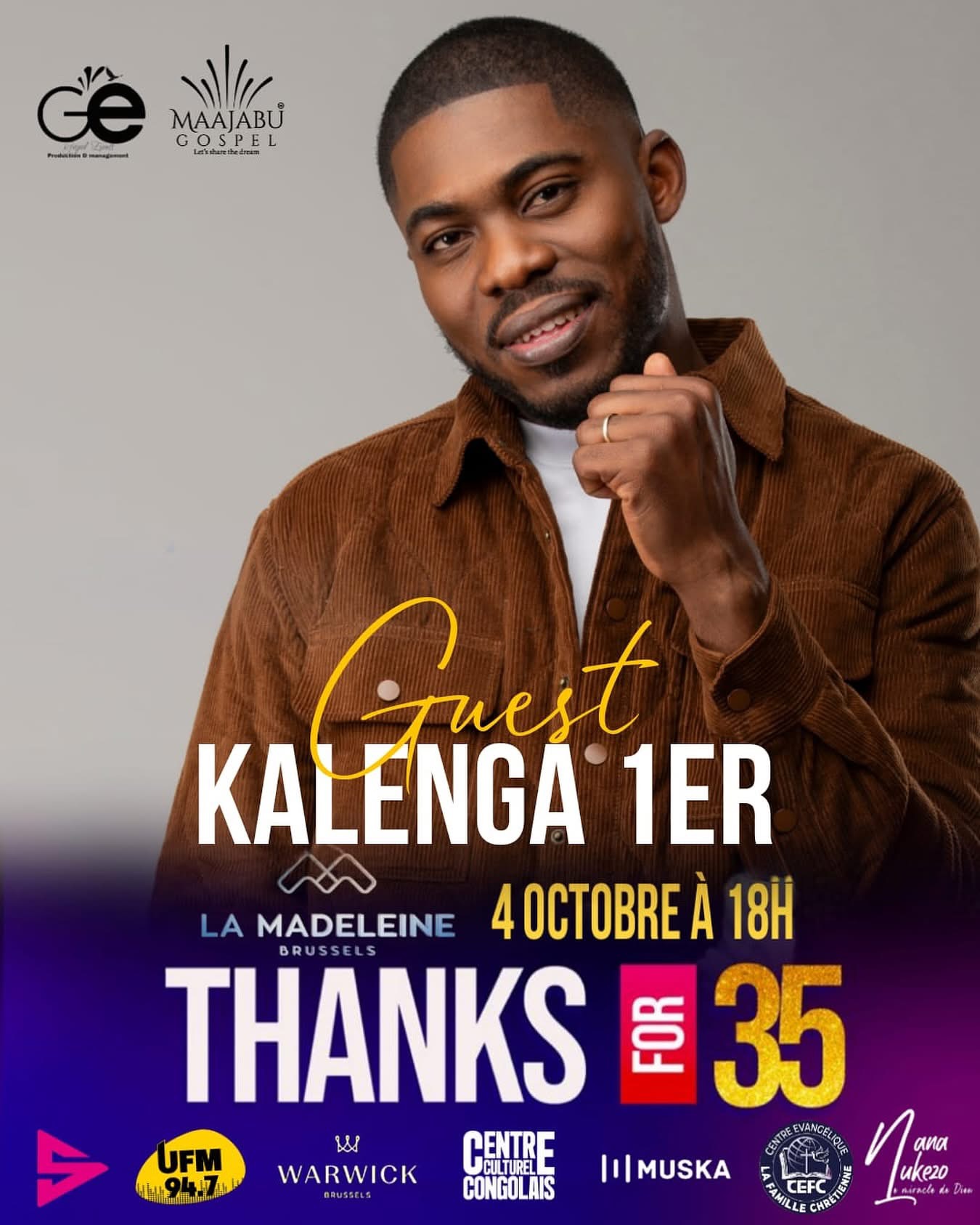 Affiche du concert Thanks for 35 à La Madeleine Bruxelles, Kalenga 1er invité