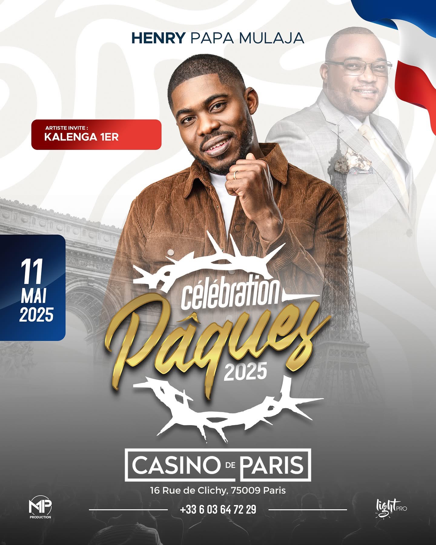Affiche de la Célébration Pâques 2025 avec Henry Papa Mulaja au Casino de Paris, Kalenga 1er artiste invité